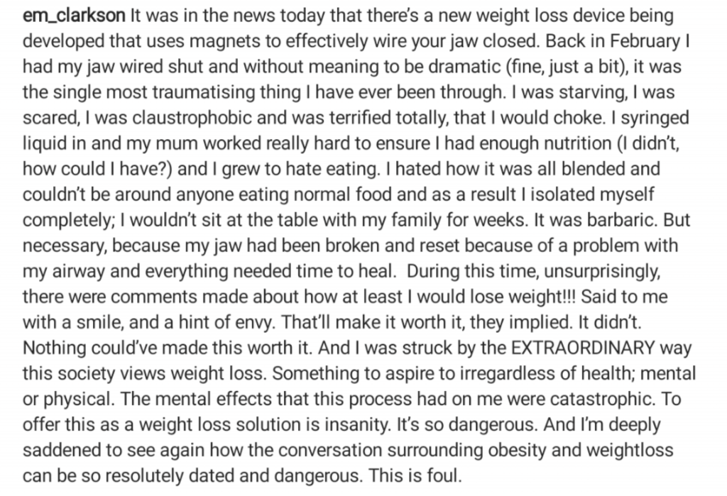 Em Clarkson's response to the weight loss jaw locking device on Instagram