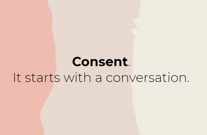 Graphic with the words: consent it starts with a conversation in black